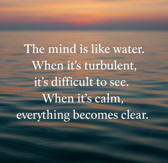 Calm water with quote about mental clarity and mindfulness