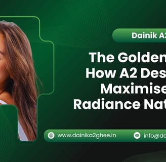 A2 ghee for skin care 