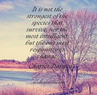 "It is not the strongest of the species that survive, or the most intelligent..."
