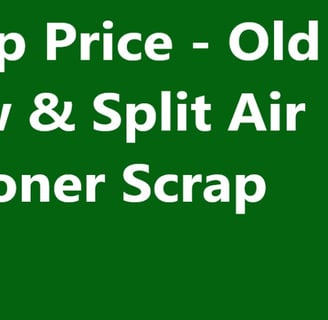 AC Scrap Price - Old Window & Split Air Conditioner Scrap Rate?