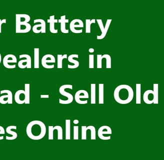 Inverter Battery Scrap Dealers in Faridabad - Sell Old Batteries Online