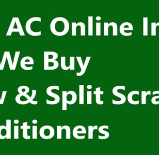 Sell Old AC Online In Delhi - We Buy Window & Split Scrap Air Conditioners