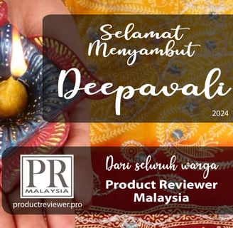 Product reviewer malaysia mengucapkan selamat menyambut deepavali