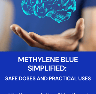 An e-book cover for "Methylene Blue Simplified: Safe Doses and Practical Uses