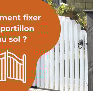 Comment fixer un portillon au sol ?