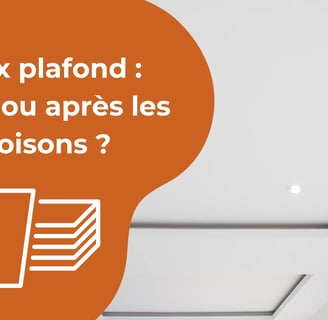 Faux plafond : avant ou après les cloisons 