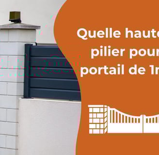 hauteur de pilier pour un portail de 1m80 