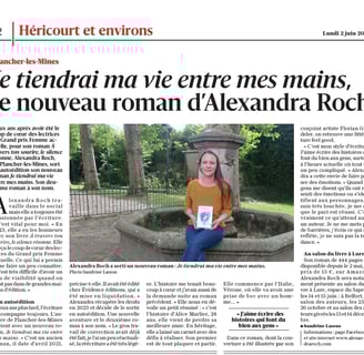 Article de presse - "Je tiendrai ma vie entre mes mains", le nouveau roman d'Alexandra Roch.