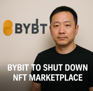 Bybit, salah satu bursa kripto terkemuka, mengumumkan penutupan Pasar NFT mereka pada 8 April 2025