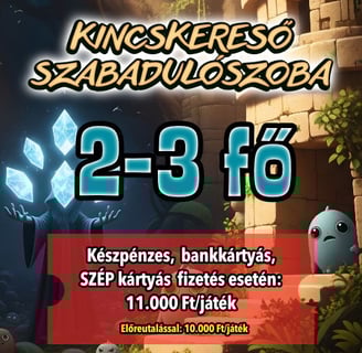 KINCSKERESŐ SZABADULÓSZOBA 2-3 Fő