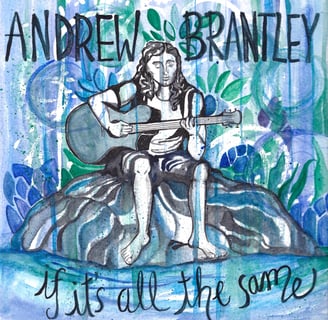 andrew brantley, if it's all the same album cover, album art