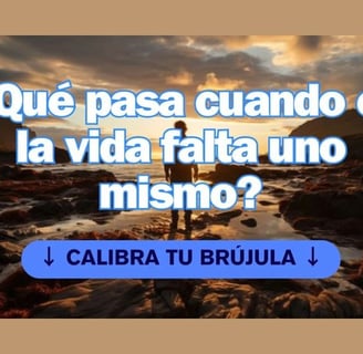 ¿Qué pasa cuando en la vida falta uno mismo?