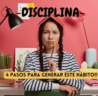 Disciplina: 4 pasos para crear un hábito!