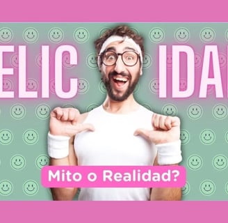 El Enigma de la Felicidad: Mito o Realidad