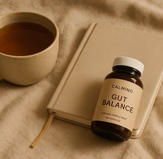 Calm Scene with tea and gut balance supplement