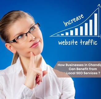 How Businesses in Chandigarh Can Benefit from Local SEO Services