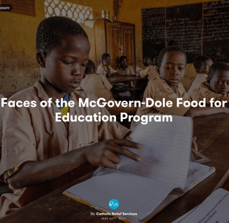Faces of the McGovern-Dole Food for Education Program