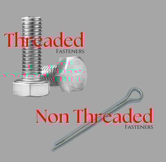 Threaded vs. Non-Threaded Fasteners: Key Differences and Applications