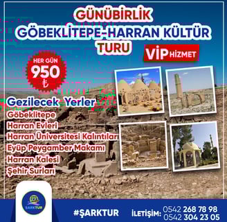 Göbeklitepe Harran Kültür Turu
