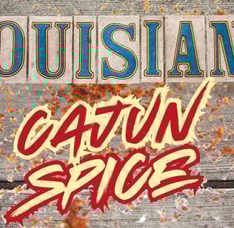 a sign that says Louisiana Cajun Spice