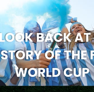 A Look Back at the History of the FIFA World Cup