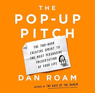 the pop-up pitch audiobook by Dan Roam