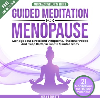 Guided Meditation For Menopause by Hera Bennett