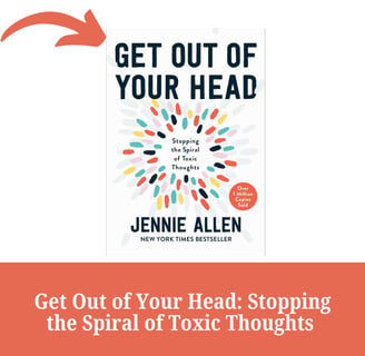 Get Out of Your Head: Stopping the Spiral of Toxic Thoughts Book