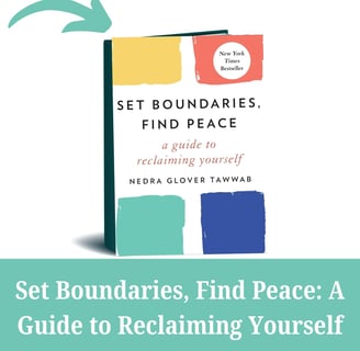 Set Bounderies, Find Peace Hard Cover Book