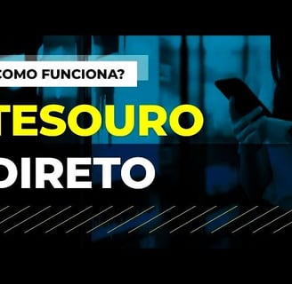 Imagem ilustrativa com a pergunta: Como funciona o tesouro direto ?
