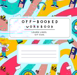 Off-Book workbook. Composition notebook. Cover art. The "Off-Booked" Method in a workbook.