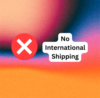 No International Shipping