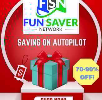 Fun Saver Savings Everyday