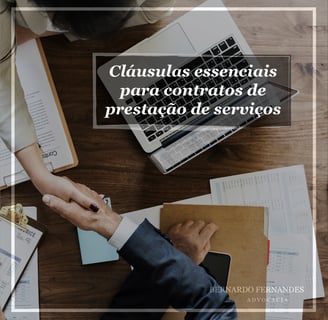 Cláusulas essenciais para contratos de prestação de serviços