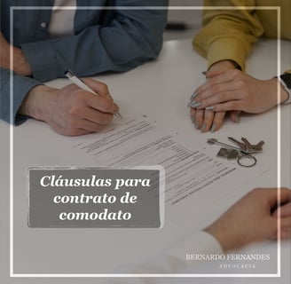 Cláusulas para Contrato de Comodato