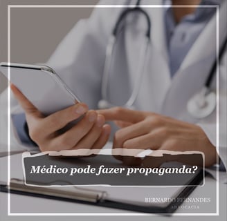 Médico pode fazer propaganda?