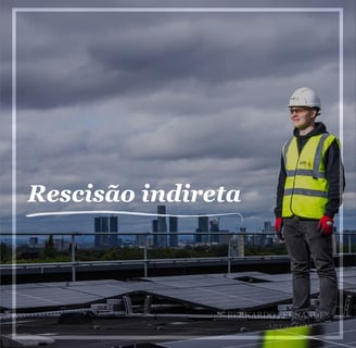 Rescisão indireta