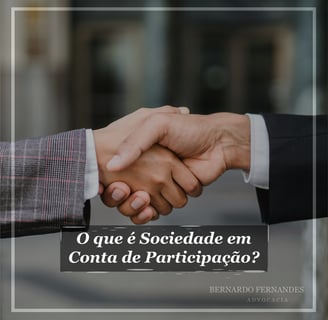 O que é a sociedade em conta de participação?