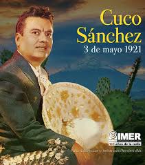 Cuco Sanchez compositor de musica mexicana