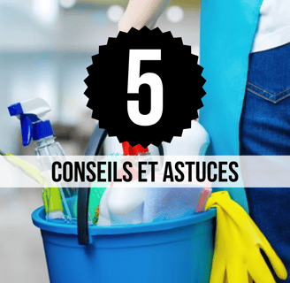 5 conseils et astuces, avec un seau et du materiel de nettoyage en fond d'écran