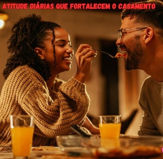 Foto de atitudes diárias que fortalecem o casamento