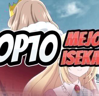 top 10 mejores isekais en el 2024