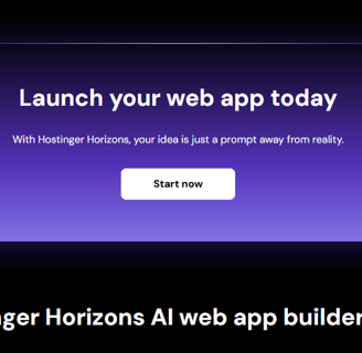 Hostinger Horizons Turn your idea into reality Build and launch full-stack web apps, tools, and soft