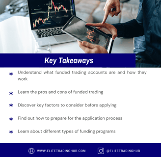 key takeaways of funded trading accounts