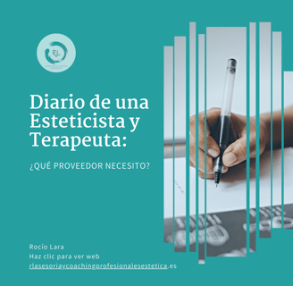 Diario de una esteticista profesional ¿Cómo elegir el proveedor que necesito?
