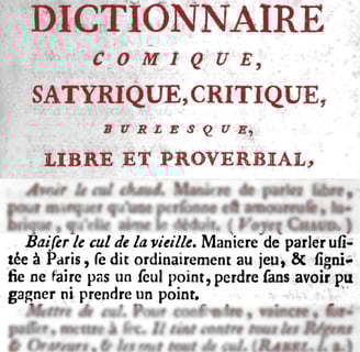 Dictionnaire comique, satyrique, critique, burlesque, libre et proverbial de Philibert-Joseph Le Roux 1786