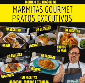 Curso Marmitas Gourmet e Pratos Executivos ganhe dinheiro com PF Prato feito restaurante almoço