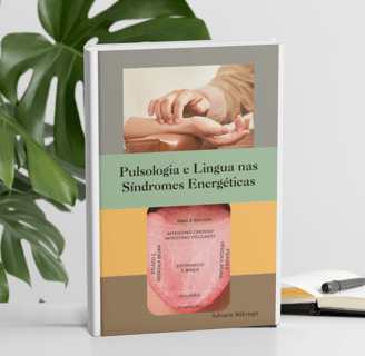 Pulsologia e Lingua nas Síndromes Energéticas