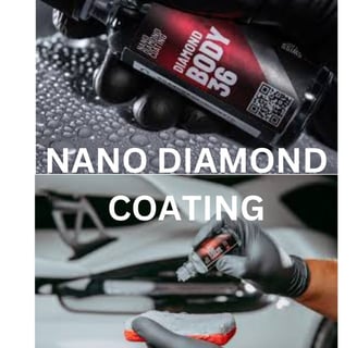 Nano Diamond Coating