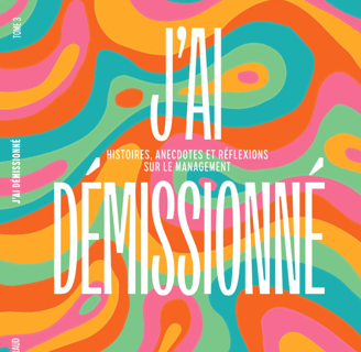 premiers de cordée - J'ai démissionné